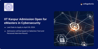 IIT Kanpur Admission Open for eMasters in Cybersecurity till April 30; Apply Here